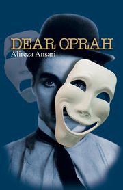 Dear Oprah, Ansari Alireza