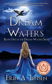 Dream Waters, Jensen Erin A