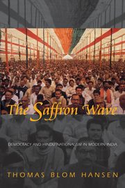 The Saffron Wave, Hansen Thomas Blom