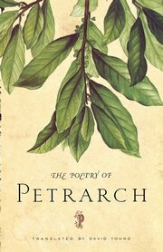 The Poetry of Petrarch, Petrarch