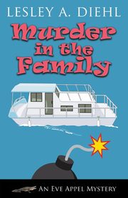 Murder in the Family, Diehl Lesley A