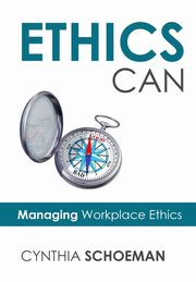 Ethics Can, Schoeman Cynthia