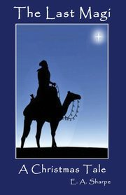 The Last Magi, Sharpe E. A.
