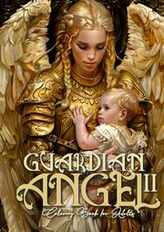 Guardian Angel Coloring Book for Adults 2, Publishing Monsoon
