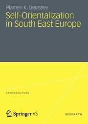 Self-Orientalization in South East Europe, Georgiev Plamen K.