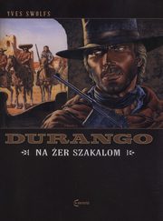 Durango 10 Na er szakalom, Swolfs Yves