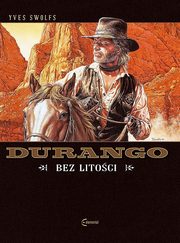 Durango - 13 - Bez litoci, Yves Swolfs