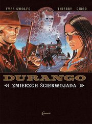 Durango 16 Zmierzch cierwojada, Swolfs Yves