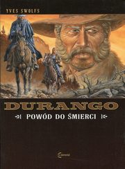Durango 8 Powd do mierci, Swolfs Ives
