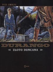 Durango Tom 9 Zoto Duncana, Swolfs Yves