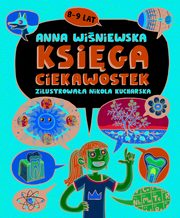Ksiga ciekawostek 8-9 lat, Winiewska Anna