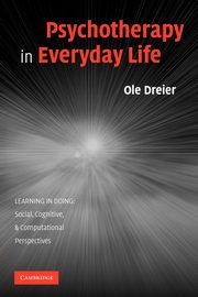 ksiazka tytu: Psychotherapy in Everyday Life autor: Dreier Ole
