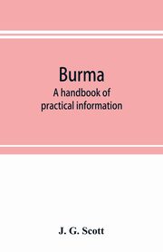 Burma, G. Scott J.