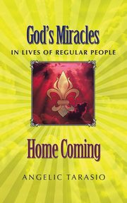 Home Coming, Tarasio Angelic