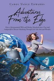 Adventures From the Edge, Vance Edwards Carol