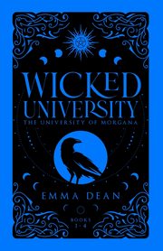 Wicked University 1-4, Dean Emma