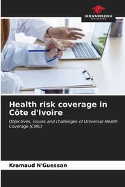 Health risk coverage in Cte d'Ivoire, N'Guessan Kramaud