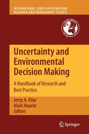Uncertainty and Environmental Decision Making, 
