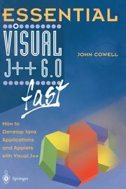 Essential Visual J++ 6.0 fast, Cowell John