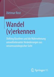 Wandel (v)erkennen, Rost Dietmar