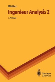 Ingenieur Analysis 2, Blatter Christian
