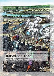 Ratyzbona 1633 Kampania zimowo-wiosenna, Biernacki Witold, Cichon Adrian