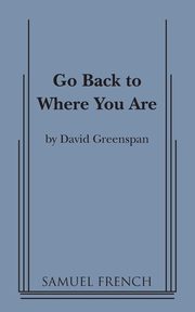 Go Back to Where You Are, Greenspan David