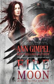 Fire Moon, Gimpel Ann