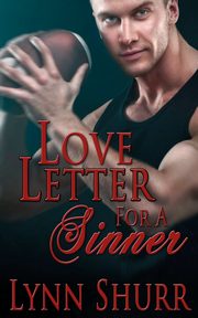 Love Letter for a Sinner, Shurr Lynn
