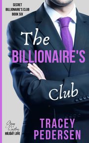 The Billionaire's Club, Pedersen Tracey