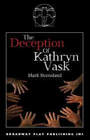 The Deception Of Kathryn Vask, Steensland Mark