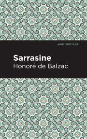 Sarrasine, Balzac Honor  de