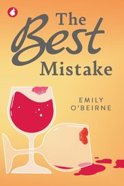The Best Mistake, O'Beirne Emily