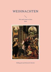 Weihnachten, Becker Hildegard