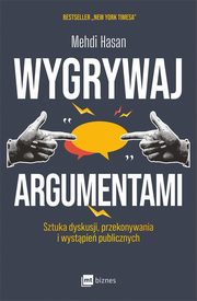 Wygrywaj argumentami, Hasan Mehdi