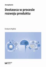 Dostawca w procesie rozwoju produktu, Kdzia Grayna