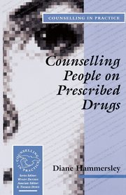 Counselling People on Prescribed Drugs, Hammersley Diane