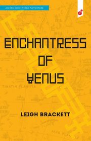 Enchantress of Venus, Brackett Leigh