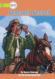 Seacoast Secret, Dawson Nancy