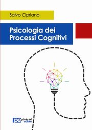 Psicologia dei processi cognitivi, Cipriano Salvo