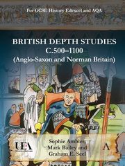 British Depth Studies c500-1100 (Anglo-Saxon and Norman Britain), Ambler Sophie