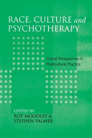 ksiazka tytu: Race, Culture and Psychotherapy autor: 