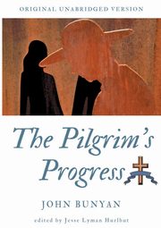 The Pilgrim's Progress, Bunyan John