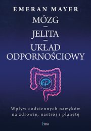Mzg - jelita - ukad odpornociowy, Mayer Emeran