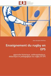 Enseignement du rugby en eps, SARTHOU-J