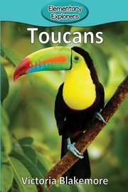 Toucans, Blakemore Victoria