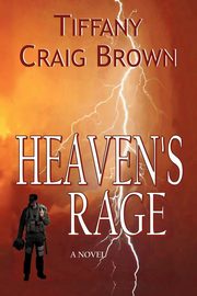 Heaven's Rage, Craig Brown Tiffany