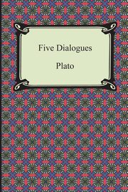 Five Dialogues, Plato