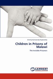 Children in Prisons of Malawi, Kamwendo-Naphambo Emmily