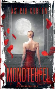 Mondteufel, Korten Astrid
